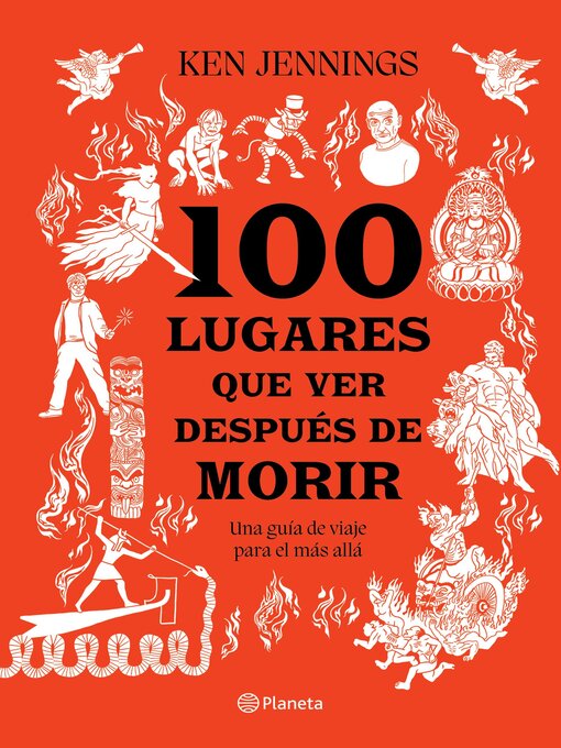 Title details for 100 lugares que ver después de morir (Edición mexicana) by Ken Jennings - Available